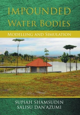 Shamsudin - Impounded Water Bodies Modelling and Simulation - New hard - X555z