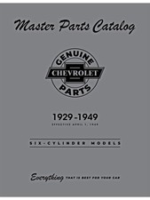 1929 - 1949 Chevrolet Master Parts Six-cylinder Models Catalog 1929 - 1949 Chevrolet Master Parts Six-cylinder Models Catalog