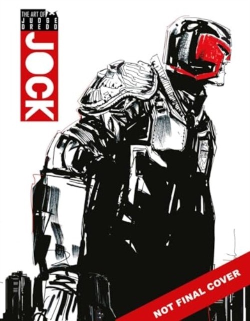 The Art of Judge Dredd by Jock by Jock HARDBACK 9781837865383