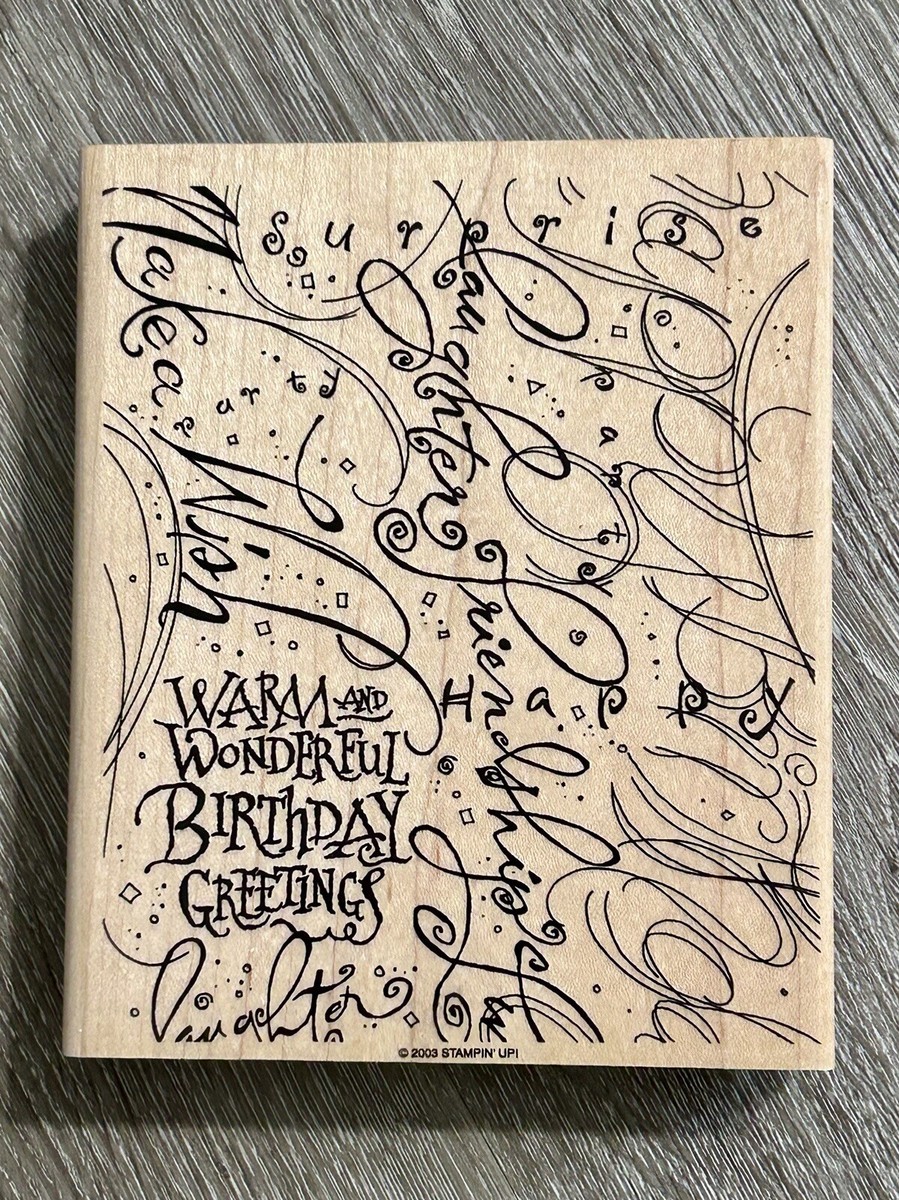 STAMPIN' UP! Birthday Greetings XL Size Rubber Stamp 2003 Wood