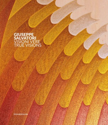 Giuseppe Salvatori. Wahre Visionen - [Silvana Verlag]