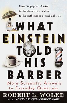 What Einstein Told His Barber: More Scientific Answers t... | Buch | Zustand gut
