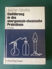 Einführung in das anorganisch-chemische Praktikum , 12.Aufl. , 1984 , Jander