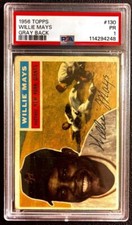 1956 Topps - Willie Mays #130 Gray Back PSA 1