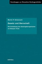 Gesetz und Herrschaft: Die Entstehung des Buc...
