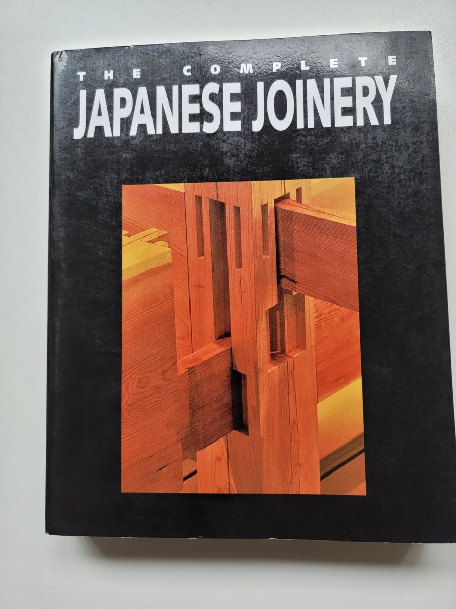 The Complete Japanese Joinery woodworking book Hideo Sato & Yasua