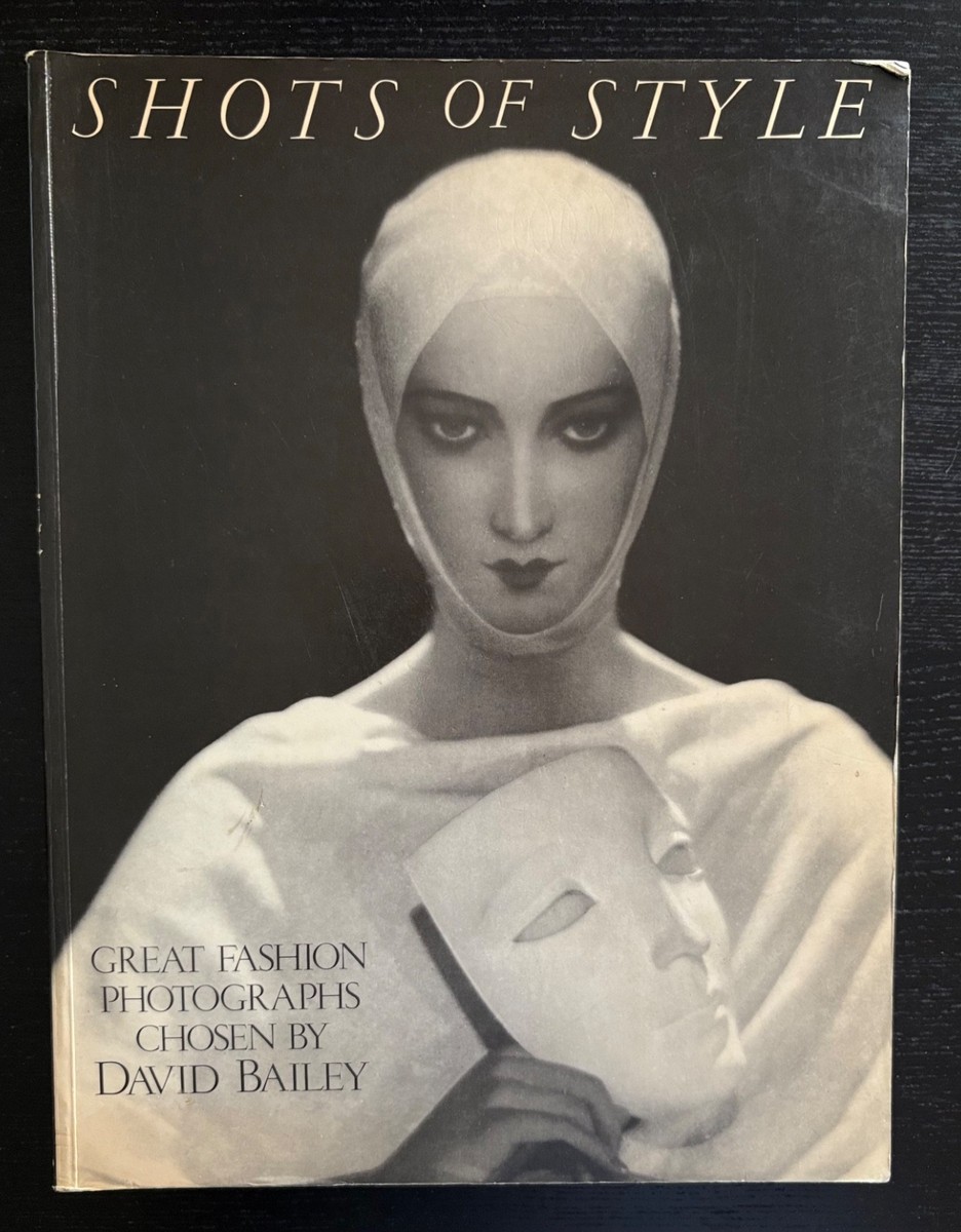 SHOTS OF STYLE／by David Bailey SHOTS OF STYLE - DAVID BAILEY - 1ST ED. - 1985 - WRAPS - VICTORIA