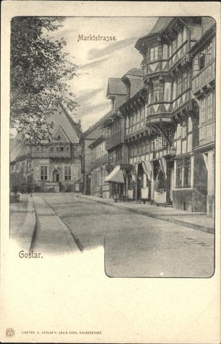 GOSLAR Harz Niedersachsen Marktstrasse - Bild 1 von 2