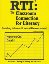 RTI: The Classroom Connection for Literacy - Paperback By Karen A Kemp - GOOD