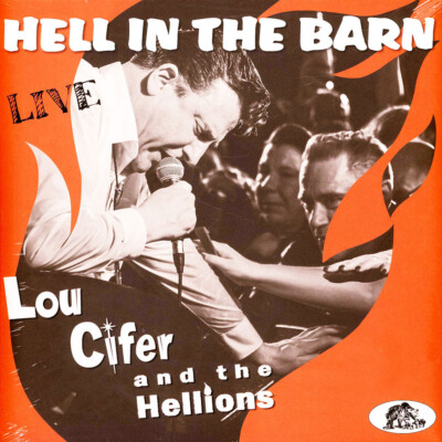 Lou Cifer & The Hellions - Hell In The Barn-L (Vinyl 2LP - 2021 - EU - Original)