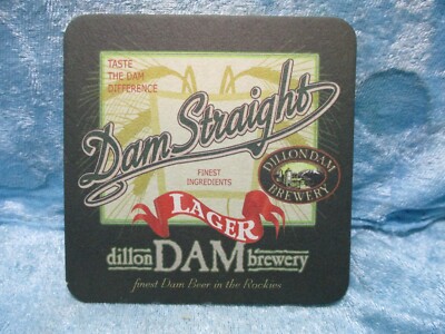 dillion DAM brewery Dam Straight Beer Coaster