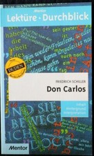 Friedrich Schiller - Don Carlos, Mentor: Lektüre-Durchblick