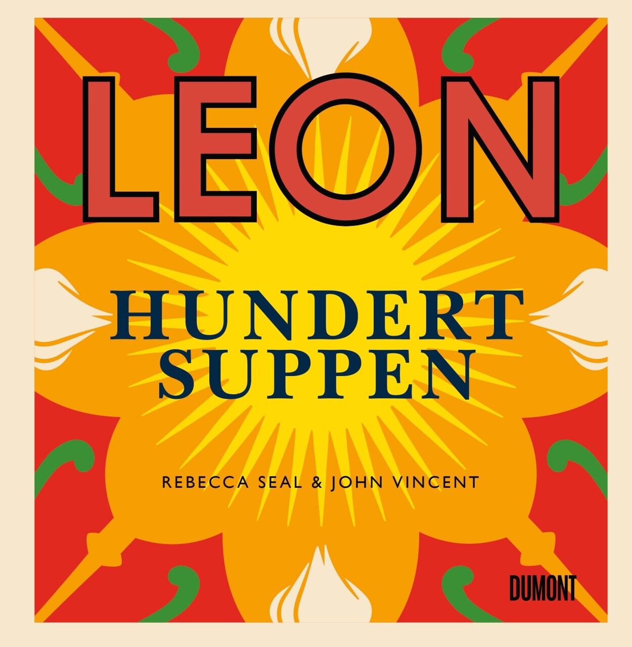Thumbnail - Rebecca Seal; John Vincent; Alexandra Titze-grabec / Leon. Hundert