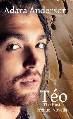 Teo: The Host, prequel novella by Adara Anderson (English) Paperback Book
