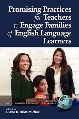 Promising Practices for Teachers to Engage Families of English La