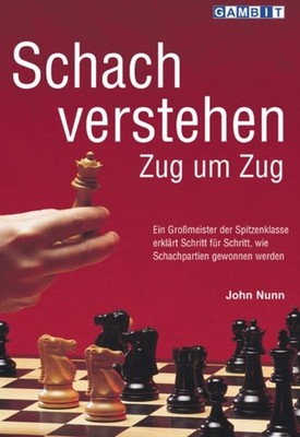 SCHACH VERSTEHEN ZUG UM ZUG by NUNN, JOHN Paperback Self Help Business