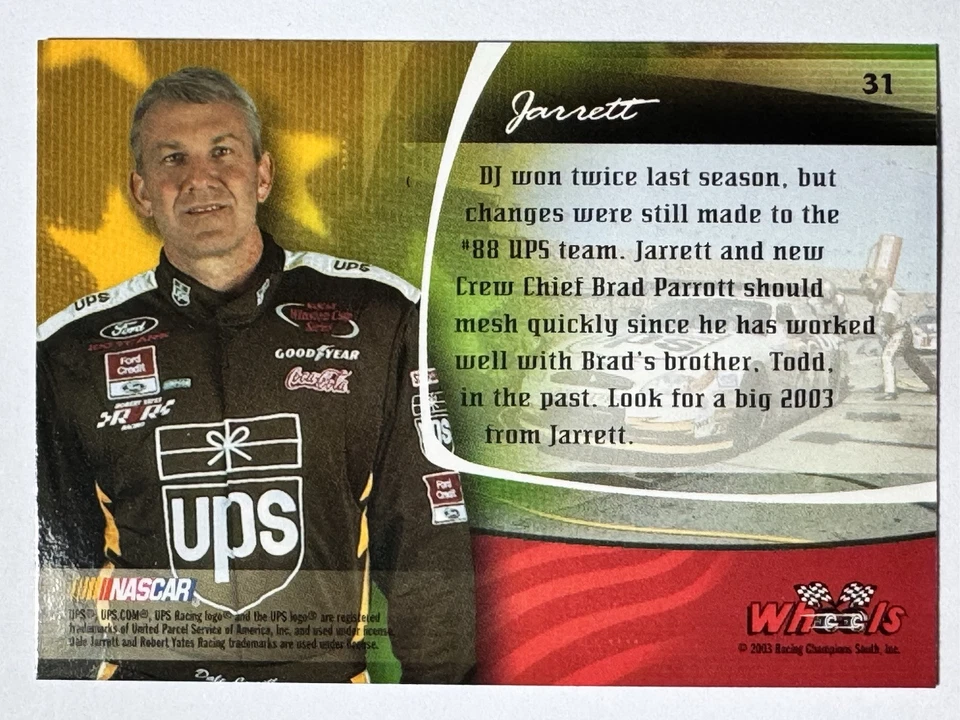 HOF'er DALE JARRETT 2003 Wheels American Thunder DREAM TEAM UPS PITSTOP Card #31 - Image 2 of 2