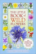 The Little Book of Wild Flowers by Andrea Pinnington (Paperback Book)