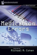 Medication Errors by Michael R. Cohen (2006, ...