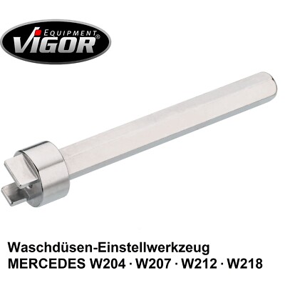 Vigor Waschdüsen Einstellwerkzeug Werkzeug für Mercedes W204 W207 W212 W218