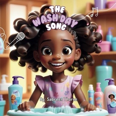 The Wash Day Song A Rhyming Early Reading Storybook for -  NEW SABREEN. THORNE 2