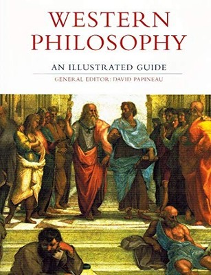 Western Philosophy, an Illustrated Guide,