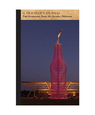 Pops Restaurant, Route 66, Arcadia, Oklahoma: A Traveler's Journal, Applewood Bo