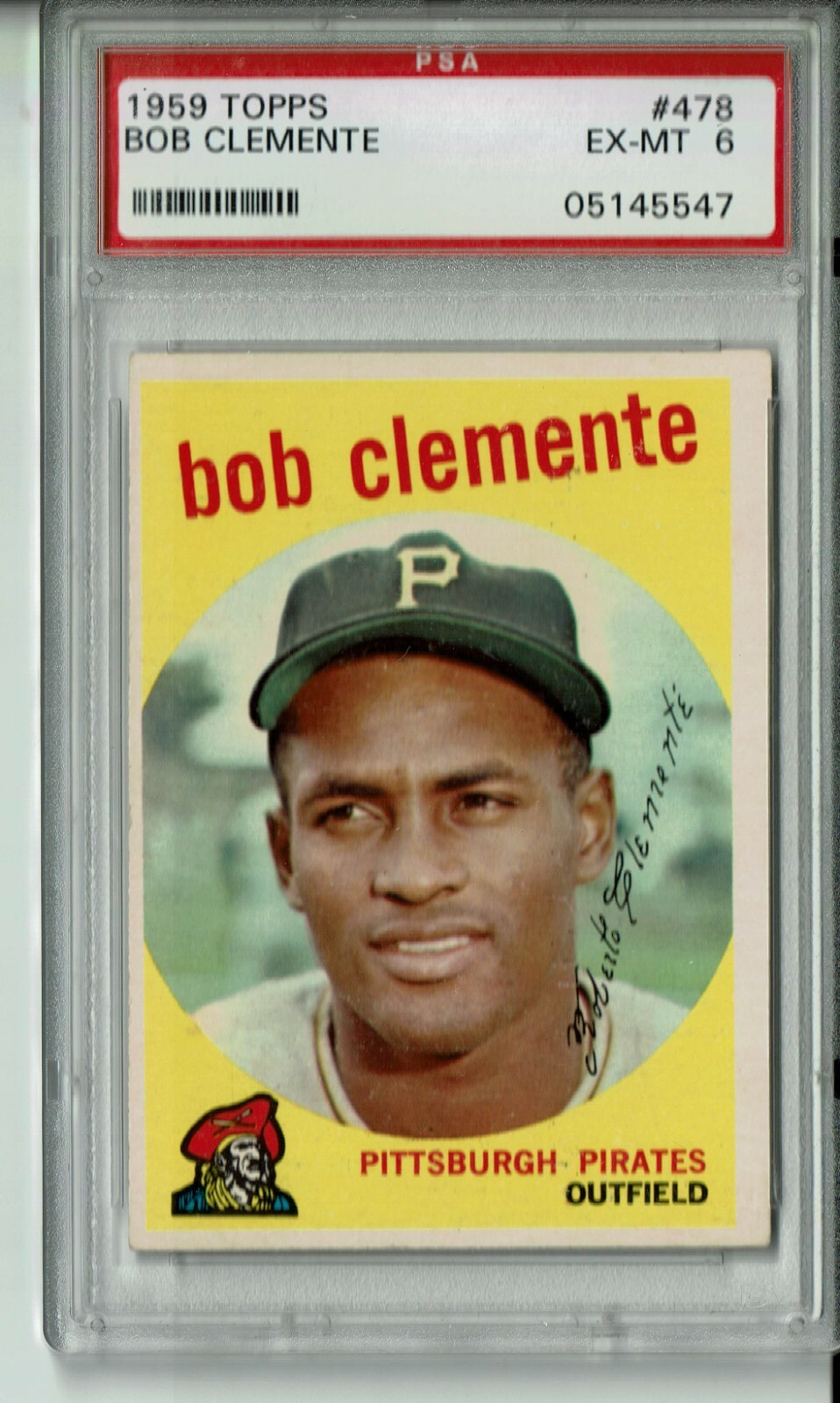 1959 TOPPS BOB (ROBERTO) CLEMENTE #478 PSA 6 EX-MT