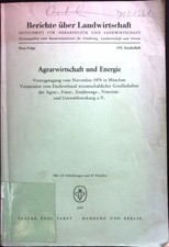 Agrarwirtschaft und Energie : Vortragstagung vom November 1978 in München verans