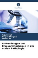 Anwendungen Der Immunhistochemie In Der Oralen Pathologie Deepak Bhargava