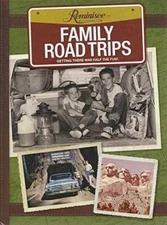 family road trips reminisce - Hardcover By GETTING THERE WAS HALF THE FUN - GOOD