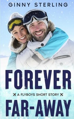 Sterling - Forever Far-Away  A Long Distance STEM Romance - New paperb - X555z