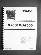 NEW COPY TEAC X-2000/X-2000M REEL TO REEL TAPE DECK RECORDER “SERVICE” MANUAL