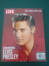 Remembering ELVIS PRESLEY The King Lives On LIFE 2017 Magazine