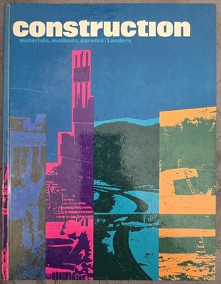 Vintage 1976 Construction Textbook Jack Landers Goodheart-Willcox Hardcover