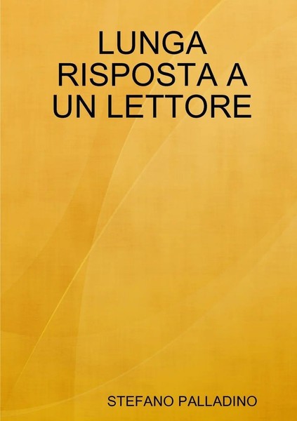 Lunga Risposta A UN Lettore Stefano Palladino Taschenbuch Italienisch 2019-image