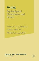 Phillip Zarrilli (U. A.) | Acting | Taschenbuch | Englisch (2013) | 312 S.