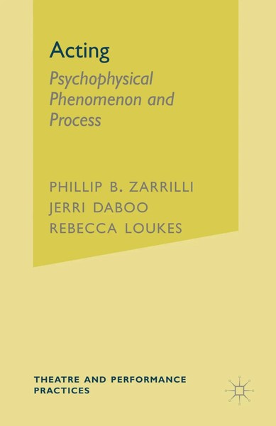 Phillip Zarrilli (U. A.) | Acting | Taschenbuch | Englisch (2013) | 312 S.-image