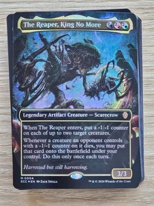Custom Commander Deck ~ Reap ‘Em and Weep ~ The Reaper, King No More ~ 100 Cards
