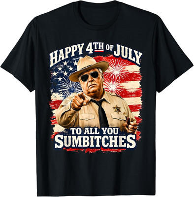 Happy 4th of July to All You Sum Bitches Patriotic Unisex T-Shirt