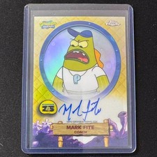 💎2025 TOPPS CHROME SPONGEBOB REFRACTOR AUTO MARK FITE COACH #SA-CO