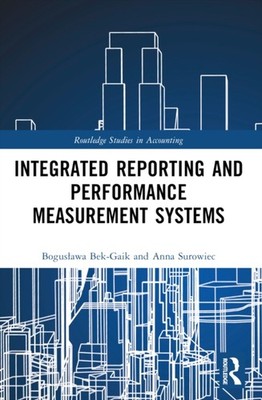 Integrated Reporting and Performance by BogusÅ awa Bek-Gaik PAPERBACK