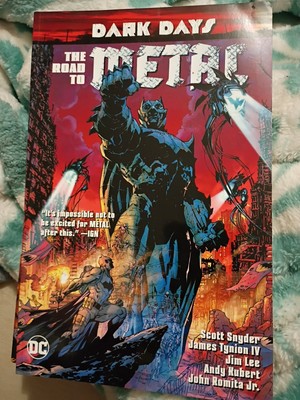 Dark Days: the Road to Metal (DC Comics 2018 March 2019)