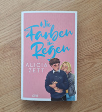 Wie Farben im Regen   Alicia Zett | Taschenbu...