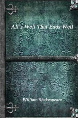 All's Well That Ends Well 9781988297286| eBay