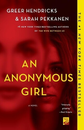 Thumbnail - Greer Hendricks Sarah Pekkanen An Anonymous Girl (taschenbuch)