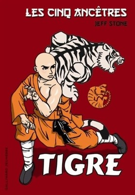 Die fünf Vorfahren: Tiger - Jeff Stone - V324333