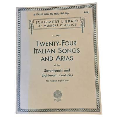 Schirmer 24 Italian Songs Arias Music Book Medium High Voice Italian Vtg