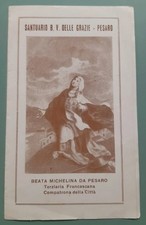 ☆santino BEATA MICHELINA DA PESARO - Terziaria Francescana RARO santino locale
