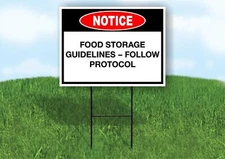 Notice Food Storage Guidelines Protocol 18 in x24 in Yard Road Sign w/ Stand